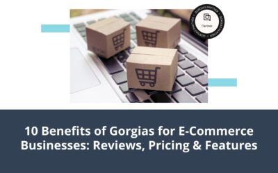 10 Benefits of Gorgias for E-Commerce Businesses: Reviews, Pricing & Features Overview