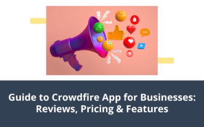 Guide to Crowdfire App for Businesses: Reviews, Pricing & Features