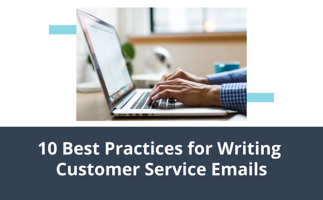 10 Best Practices for Writing Customer Service Emails | Townsquare ...