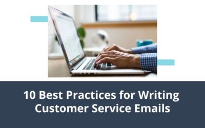 10 Best Practices for Writing Customer Service Emails