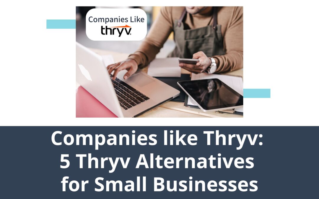 Companies like Thryv: 5 Thryv Alternatives for Small Businesses