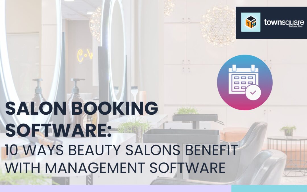 Salon Booking Software: 10 Ways Beauty Salons Benefit with Management Software