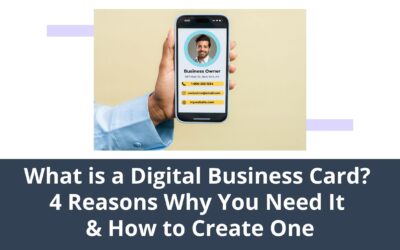 What is a Digital Business Card? 4 Reasons Why You Need It & How to Make Online Business Cards