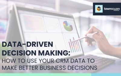 Data-Driven Decision Making: How To Use Your CRM Data to Make Better Business Decisions