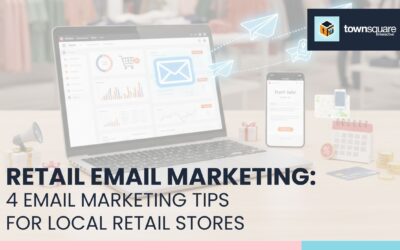 Retail Email Marketing: 4 Email Marketing Tips for Local Retail Stores