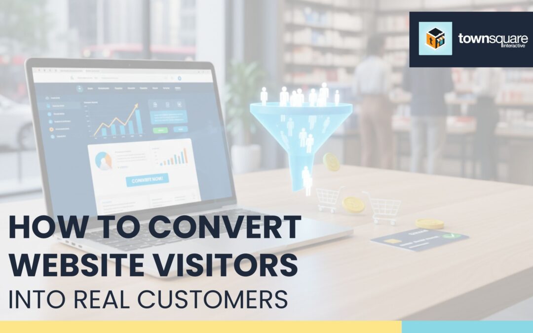 How to Convert Website Visitors Into Real Customers