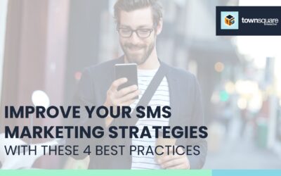 Improve Your SMS Marketing Strategy with These 4 Best Practices