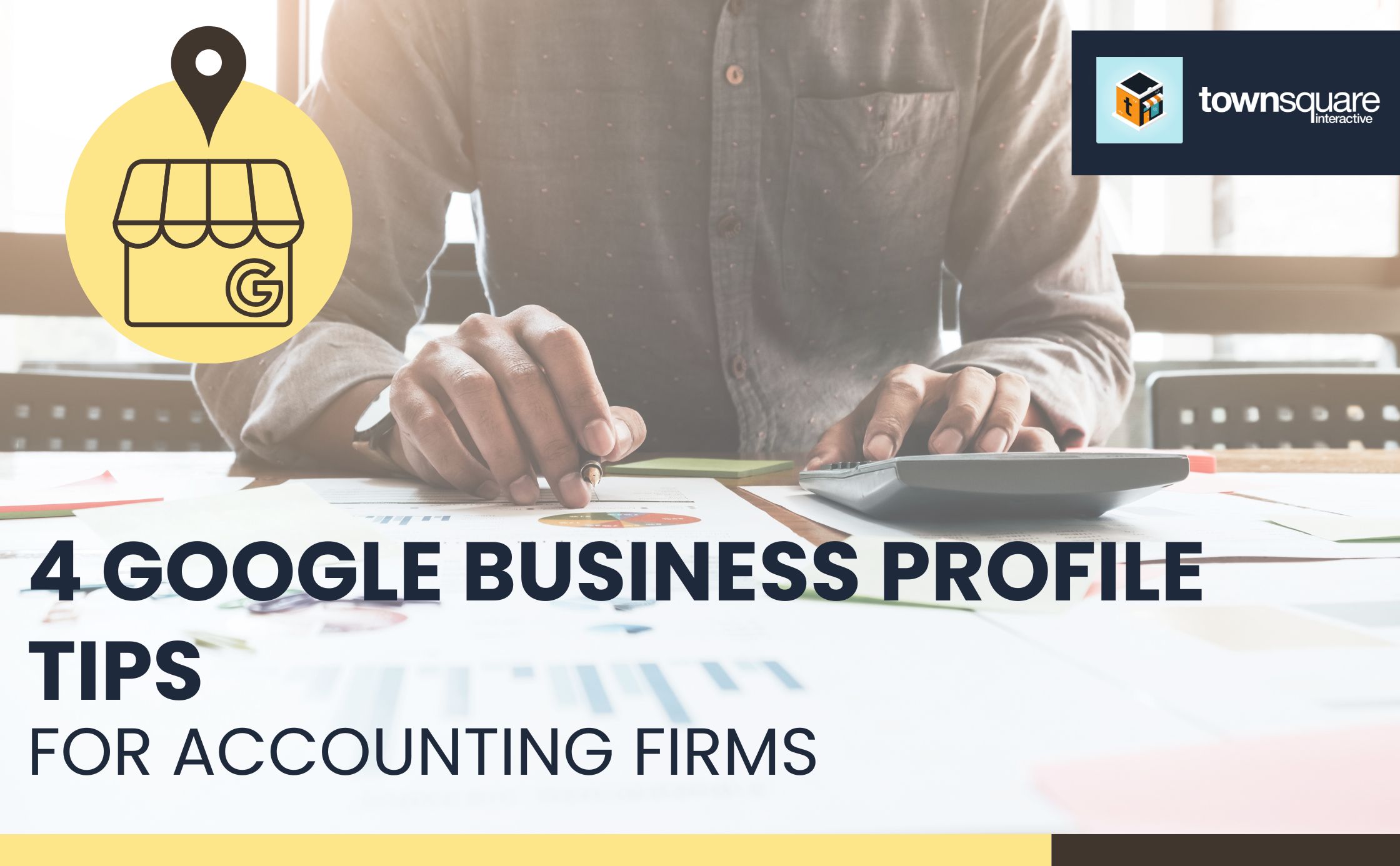 4 Google Business Profile Tips for Accounting Firms