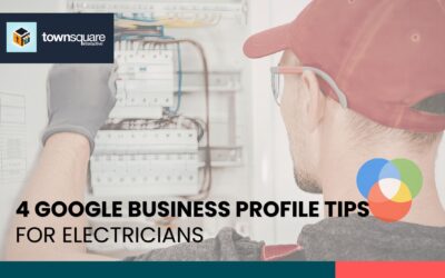 4 Google Business Profile Tips for Electricians