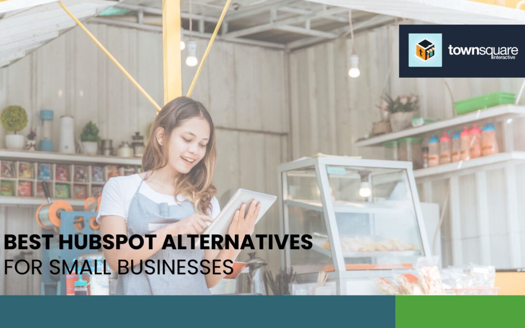 Best HubSpot Alternatives for Small Businesses