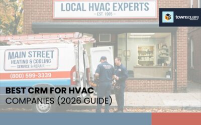 Best CRM for HVAC Companies (2026 Guide)